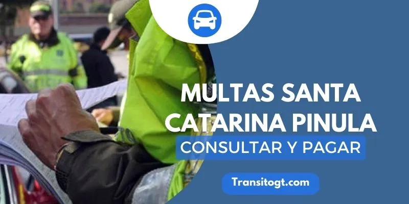 Multas santa Catarina Pinula